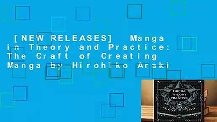 [NEW RELEASES]  Manga in Theory and Practice: The Craft of Creating Manga by Hirohiko Araki