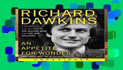 Full E-book  An Appetite for Wonder: The Making of a Scientist Complete