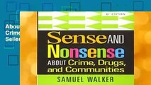 About For Books  Sense and Nonsense About Crime, Drugs, and Communities  Best Sellers Rank : #4