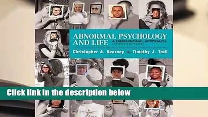 Abnormal Psychology and Life: A Dimensional Approach