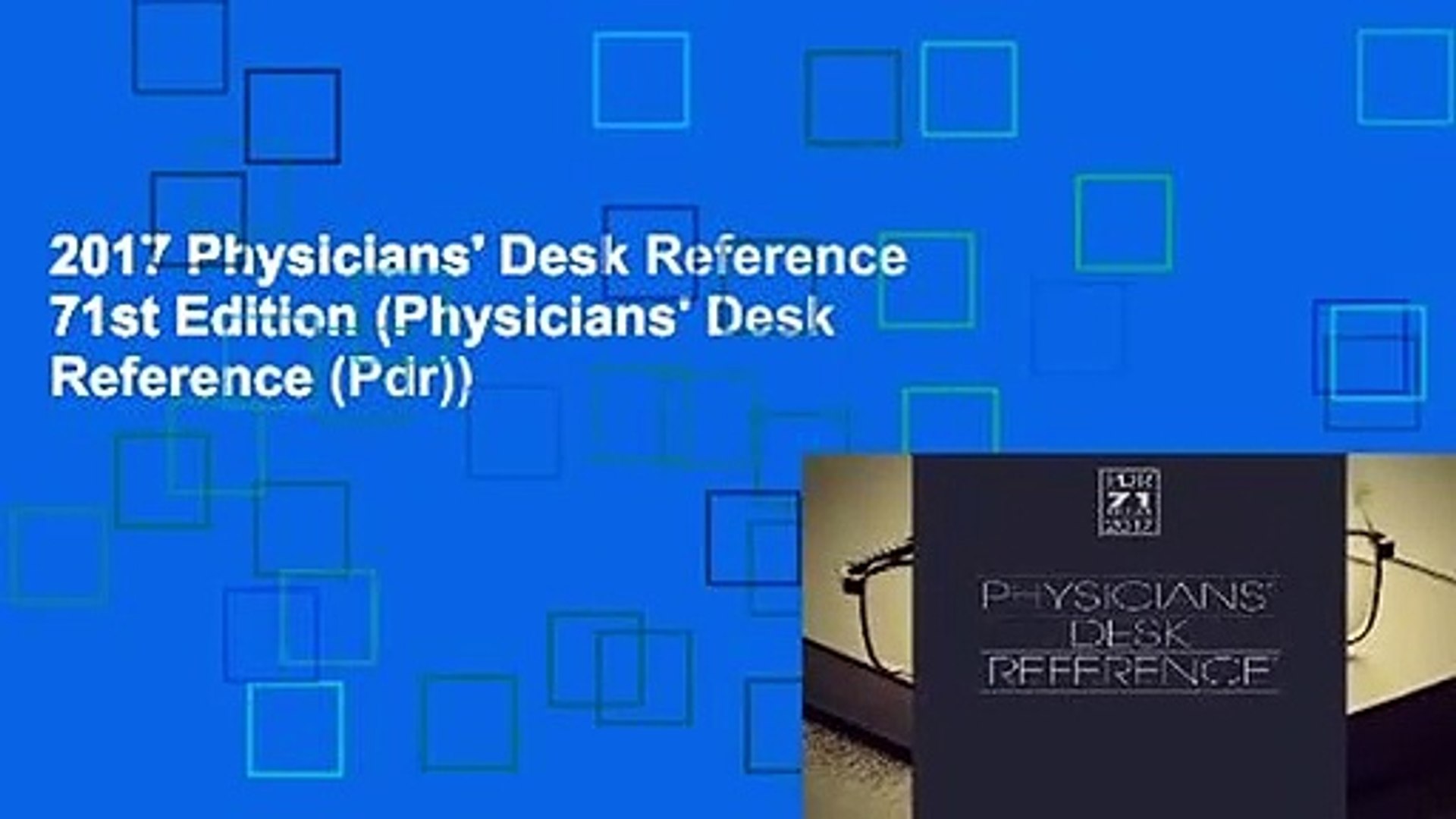 2017 Physicians Desk Reference 71st Edition Physicians Desk