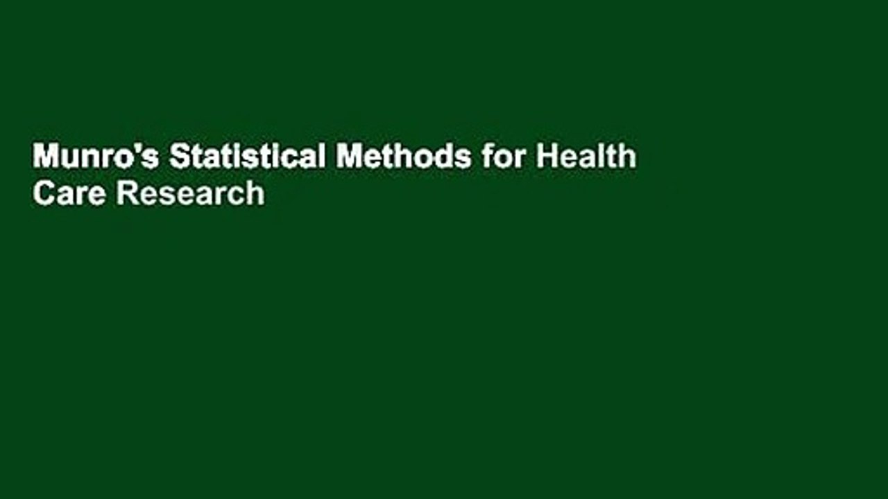 Munro's Statistical Methods for Health Care Research