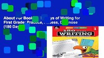About For Books  180 Days of Writing for First Grade: Practice, Assess, Diagnose (180 Days of