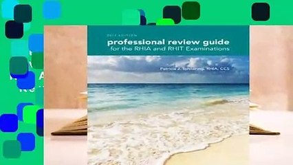 Full version  Professional Review Guide for the RHIA and RHIT Examinations  Review