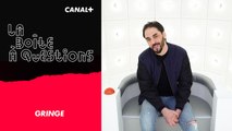 La Boîte à Questions de Gringe – 13/05/2019