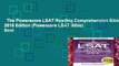 The Powerscore LSAT Reading Comprehension Bible: 2018 Edition (Powescore LSAT Bible)  Best