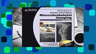 Full version  BSAVA Manual of Canine and Feline Musculoskeletal Imaging (BSAVA British Small
