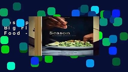 Best product  Season: Big Flavors, Beautiful Food - Nik Sharma