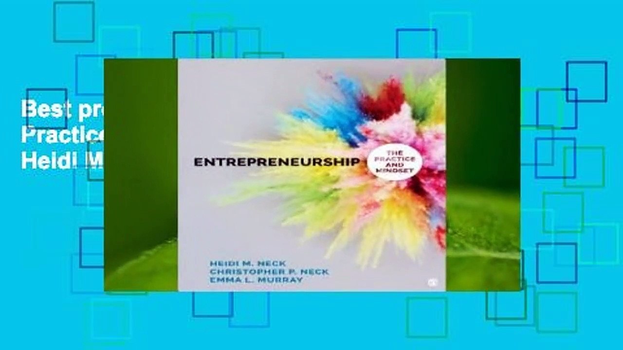 Best product  Entrepreneurship: The Practice and Mindset - Heidi M. Neck