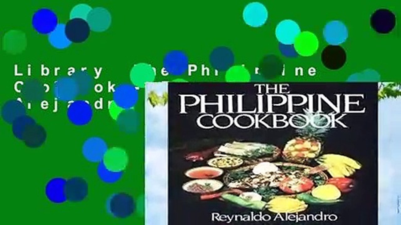 Library  The Philippine Cookbook - Reynaldo Alejandro