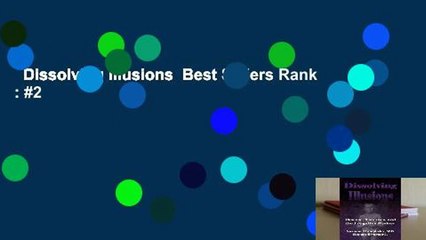 Dissolving Illusions  Best Sellers Rank : #2