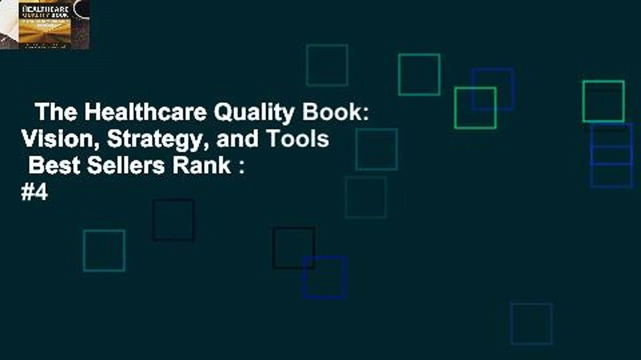 The Healthcare Quality Book: Vision, Strategy, and Tools  Best Sellers Rank : #4