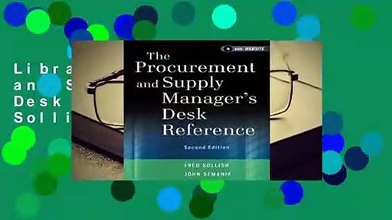 Library  The Procurement and Supply Manager's Desk Reference - Fred Sollish