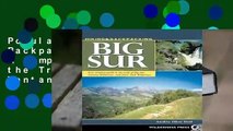 Popular Hiking and Backpacking Big Sur: A Complete Guide to the Trails of Big Sur, Ventana