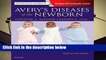 Avery s Diseases of the Newborn, 10e  Best Sellers Rank : #1