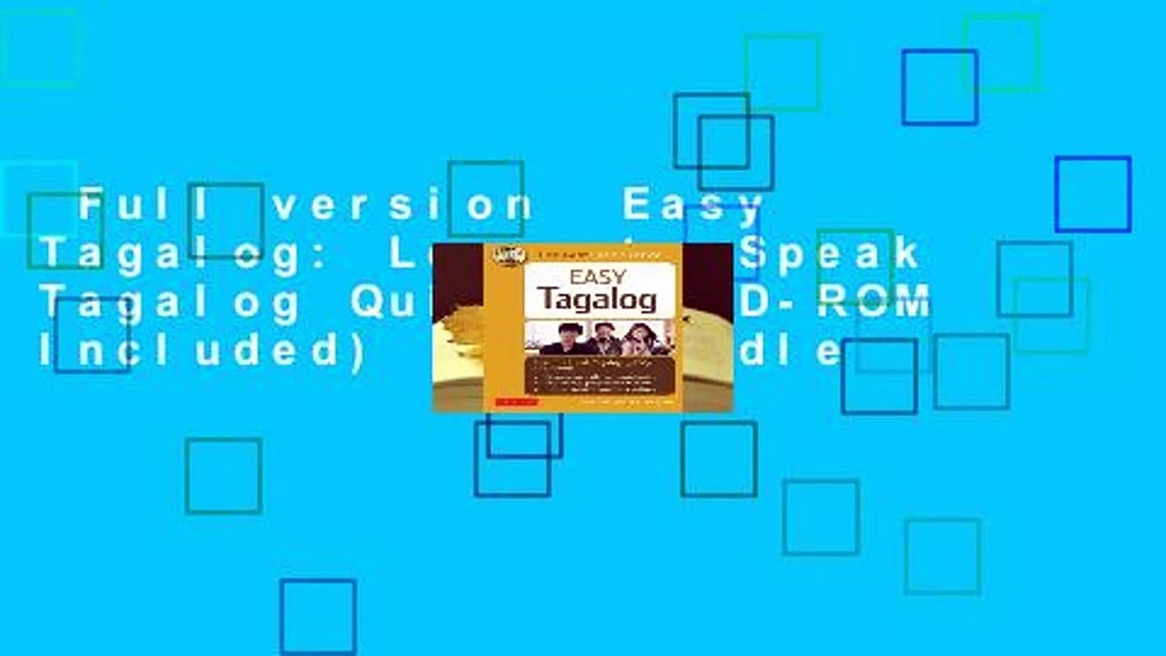 Full version  Easy Tagalog: Learn to Speak Tagalog Quickly (CD-ROM Included)  For Kindle