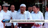 Polisi Akan Periksa Eggi Sudjana sebagai Tersangka Kasus Makar