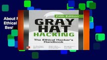 About For Books  Gray Hat Hacking: The Ethical Hacker s Handbook, Fifth Edition  Best Sellers Rank