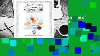 About For Books  The Amazing Adventures of Oliver Hill: 17 Short Stories Based on the Principles