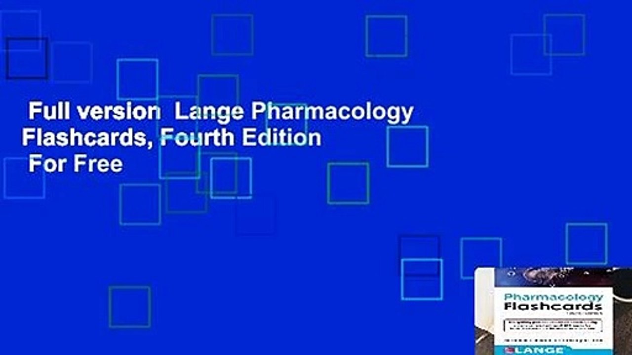 Full version  Lange Pharmacology Flashcards, Fourth Edition  For Free