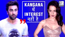 Ranbir Kapoor React's To Kangana's Statement On GF Alia Bhatt