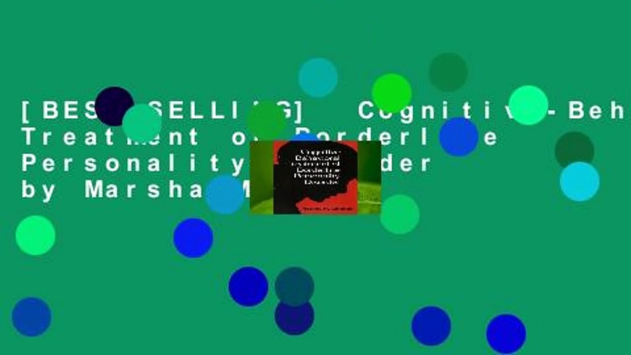 [BEST SELLING]  Cognitive-Behavioral Treatment of Borderline Personality Disorder by Marsha M.