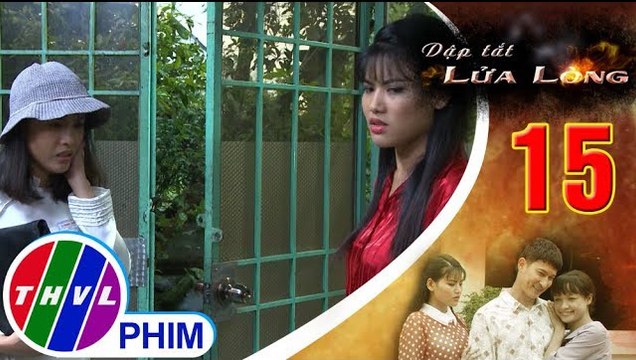 THVL |Dập tắt lửa lòng - Tập 15[4]: Vân bị Bích tát vì dám lên án việc xấu của chị