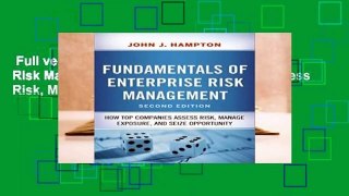 Full version  Fundamentals of Enterprise Risk Management: How Top Companies Assess Risk, Manage