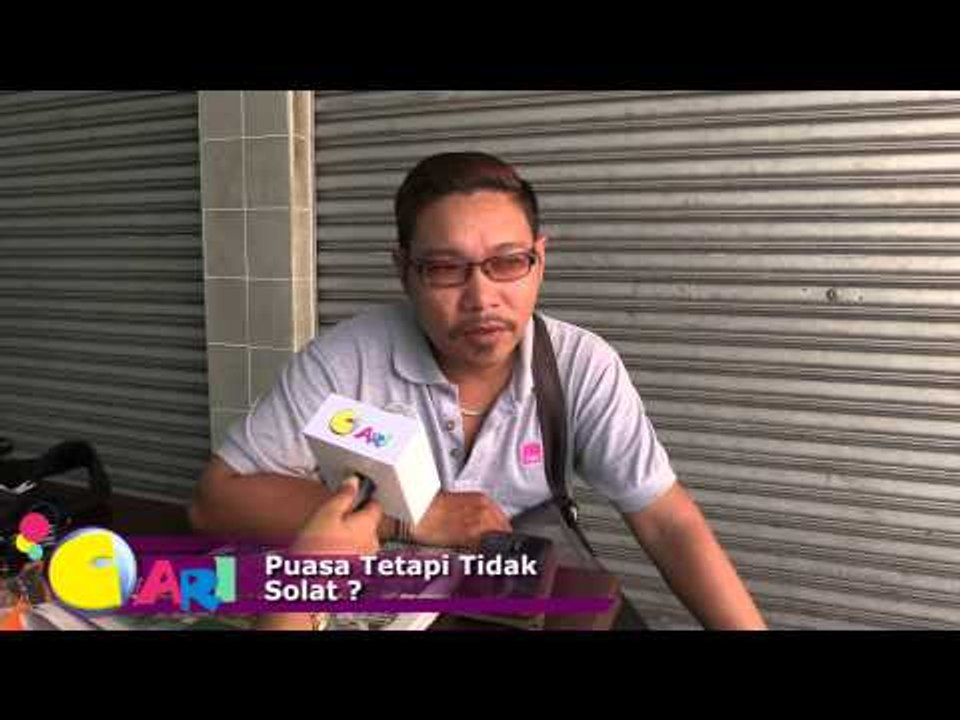 【CARI Video】Puasa Tetapi Tidak Solat...