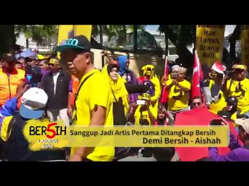 【CARI BERSIH】Sanggup Jadi Artis Pertama Ditangkap Bersih Demi Bersih   Aishah