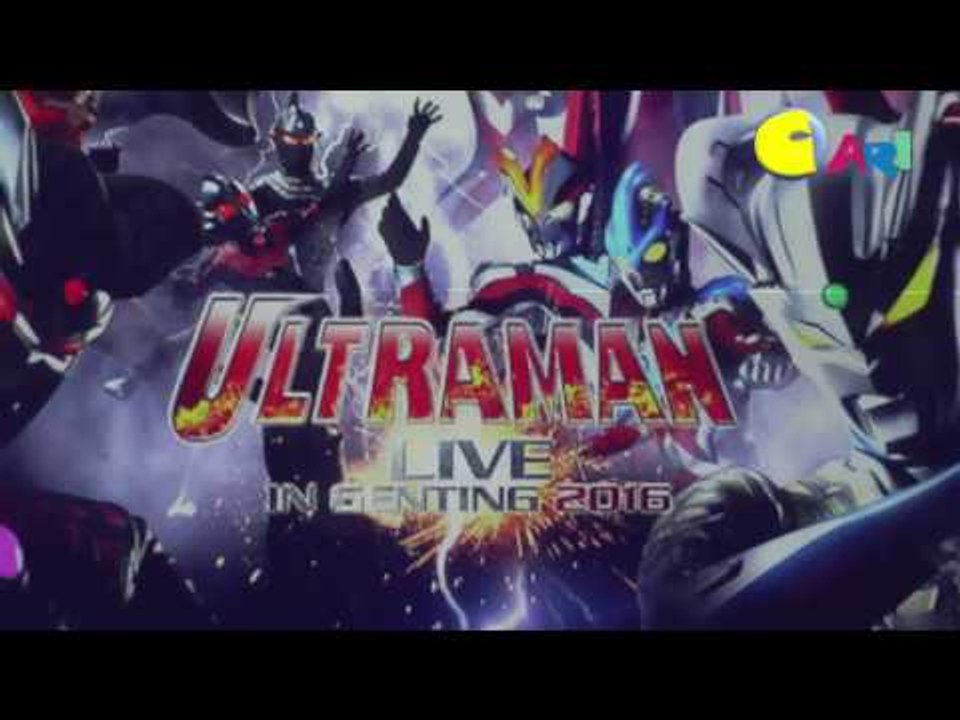 【CARI Video】 Ultraman Selamatkan Genting Dari Serangan Raksasa