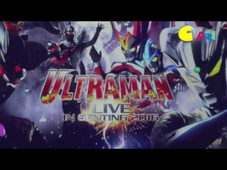 【CARI Video】 Ultraman Selamatkan Genting Dari Serangan Raksasa