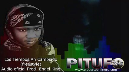 El Pitufo Black   Los Tiempos An Cambiado (freestyle)