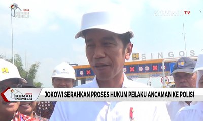 Jokowi :Saya Serahkan Proses Hukum Pelaku Ancaman ke Polisi