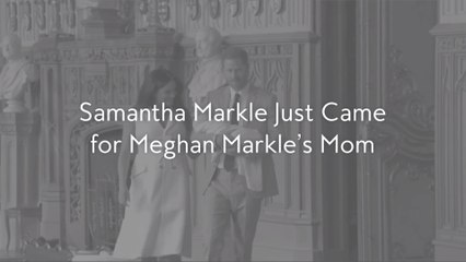 Samantha Markle Just Came for Meghan Markle's Mom