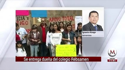 Directora de Rebsamen se entrega ante autoridades de CDMX