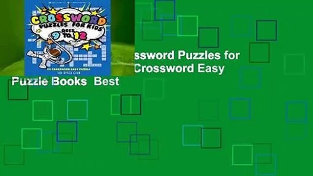 About For Books Crossword Puzzles for Kids Ages 9 to 12: 90 Crossword Easy Puzzle Books Best