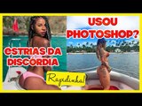 PHOTOSHOP DA POLÊMICA: INFLUENCERS SÃO CRITICADAS PELO USO OU NÃO USO DA FERRAMENTA