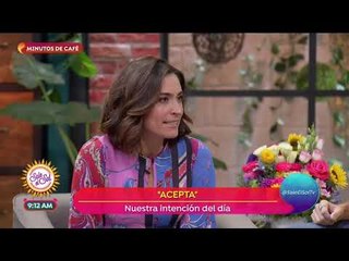 La intención del día es "Acepta" | Sale el Sol