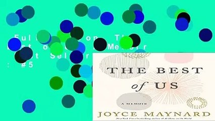 Full version  The Best of Us: A Memoir  Best Sellers Rank : #5