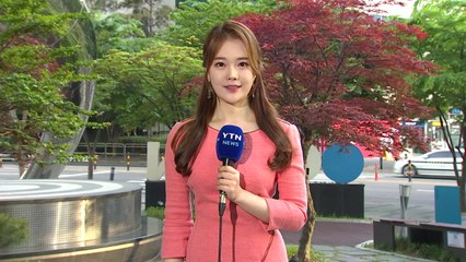[날씨] 맑고 더워, 서울 26℃...수도권 미세먼지↑ / YTN