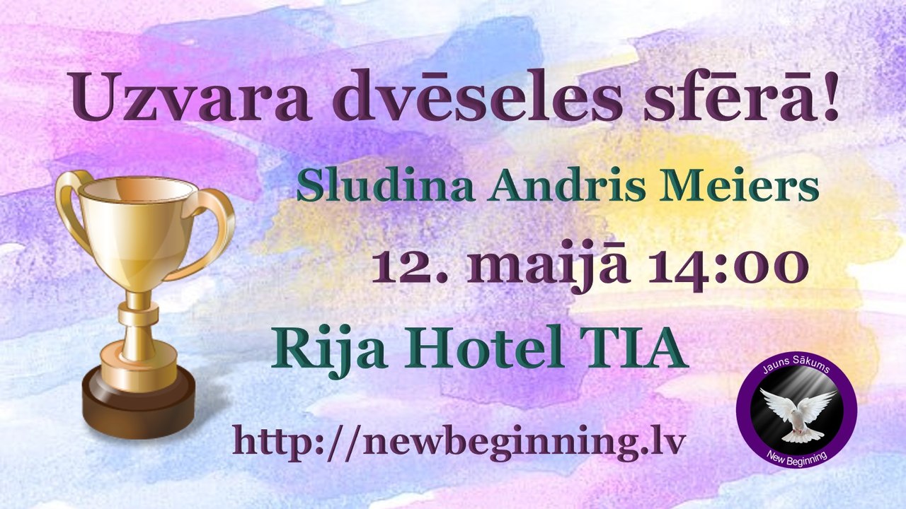 Tēma pārdomām: «Uzvara dvēseles sfērā!» (Andris Meiers)