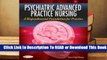 [Read] Psychiatric Advanced Practice Nursing: A Biopsychosocial Foundation for Practice  For Free