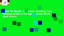 About For Books  Influencer: Building Your Personal Brand in the Age of Social Media  Best Sellers