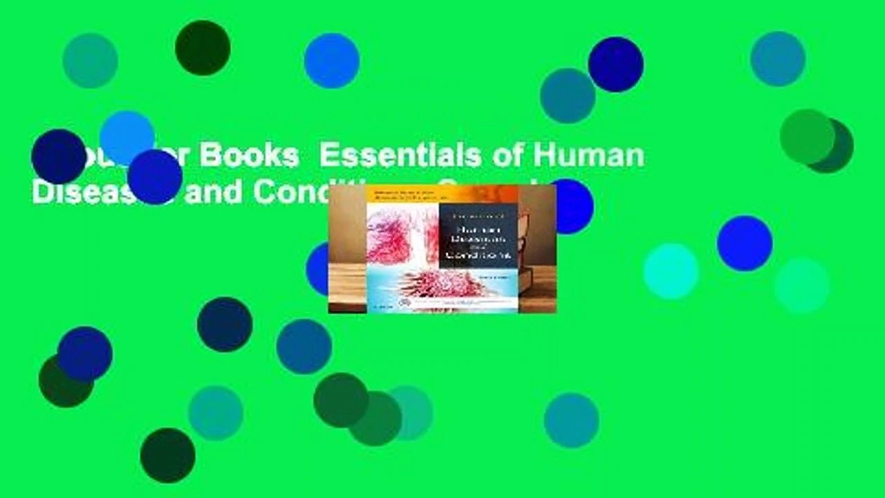 About For Books  Essentials of Human Diseases and Conditions Complete