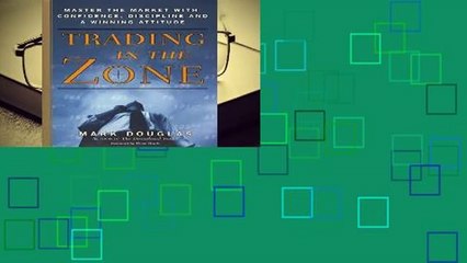 Full version  Trading in the Zone  Review