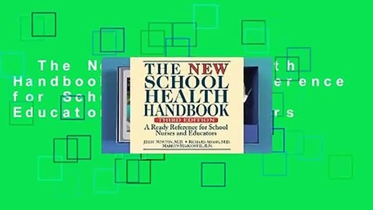 The New School Health Handbook: A Ready Reference for School Nurses and Educators  Best Sellers