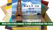 Salt in My Soul: An Unfinished Life Complete