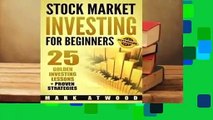 Stock Market Investing for Beginners: 25 Golden Investing Lessons   Proven Strategies  Best