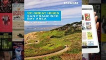 Full E-book  Moon 101 Great Hikes San Francisco Bay Area  Best Sellers Rank : #2